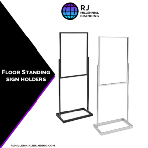floor standing sign holder